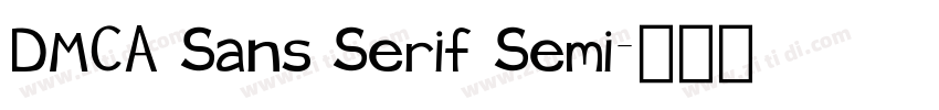 DMCA Sans Serif Semi字体转换